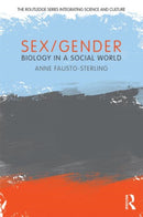 Sex/Gender : Biology in a Social World-9780415881463