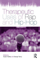 Therapeutic Uses of Rap and Hip-Hop-9780415884747