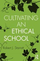 Cultivating an Ethical School-9780415887397