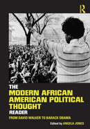 The Modern African American Political Thought Reader : From David Walker to Barack Obama-9780415895736