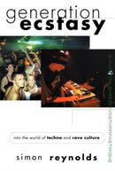 Generation Ecstasy : Into the World of Techno and Rave Culture-9780415923736