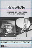 New Media : Theories and Practices of Digitextuality-9780415939966