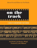 On the Track : A Guide to Contemporary Film Scoring-9780415941365