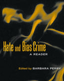 Hate and Bias Crime : A Reader-9780415944083