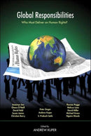 Global Responsibilities : Who Must Deliver on Human Rights?-9780415951272