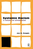 Systemic Racism : A Theory of Oppression-9780415952781