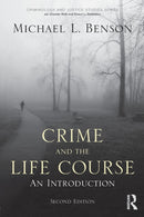 Crime and the Life Course-9780415994934