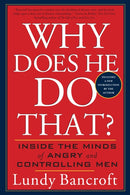Why Does He Do That? : Inside the Minds of Angry and Controlling Men-9780425191651