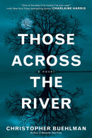 Those Across the River-9780425256510