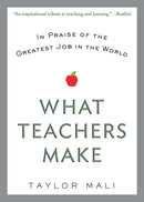 What Teachers Make