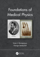 Foundations of Medical Physics-9780429194764