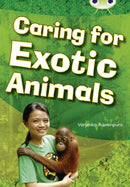 Bug Club Independent Non Fiction Year Two White A Caring for Exotic Animals-9780433004813