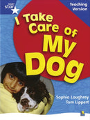 RigbyStar Non-fiction Blue Level: I Take Care of my Dog Teaching Version Framework Edition-9780433050469
