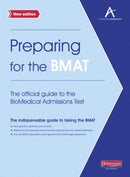 Preparing for the BMAT:  The official guide to the Biomedical Admissions Test New Edition-9780435046873