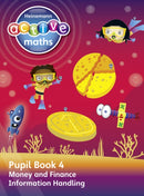 Heinemann Active Maths - Second Level - Beyond Number - Pupil Book 4 - Money, Finance and Information Handling-9780435047948