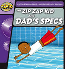 Rapid Phonics Step 1: The Zip Zap Kid and Dad's Specs (Fiction)-9780435084202