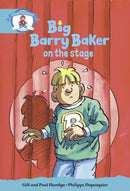 Literacy Edition Storyworlds Stage 9, Our World, Big Barry Baker on the Stage-9780435141219