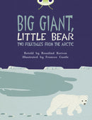 Bug Club Independent Fiction Year 3 Brown B Big Giant, Little Bear-9780435143725