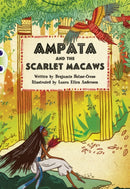 Bug Club Independent Fiction Year 5 Blue A Ampata and Scarlet Macaws-9780435143749