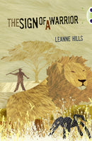 Bug Club Independent Fiction Year 6 Red + Sign of a Warrior-9780435144364