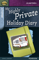 Rapid Stage 9 Set A: Bradley: My Highly Private Holiday Diary-9780435152505