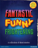 Wordsmith Year 6 Fantastic, Funny, Frightening-9780435160456