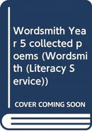 Wordsmith Year 5 collected poems-9780435160579