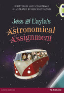 Bug Club Red A (KS2) Jess & Layla''s Astronomical Assignment