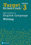 Target Grade 3 Writing AQA GCSE (9-1) English Language Workbook