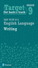 Target Grade 9 Writing AQA GCSE (9-1) English Language Workbook : Target Grade 9 Writing AQA GCSE (9-1) English Language Workbook-9780435183240