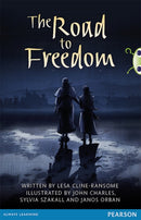 Bug Club Pro Guided Year 6 The Road to Freedom-9780435186524