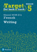 Target Grade 5 Writing Edexcel GCSE (9-1) French Workbook-9780435189068