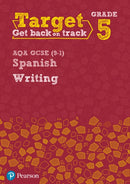 Target Grade 5 Writing AQA GCSE (9-1) Spanish Workbook-9780435189143