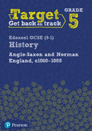Target Grade 5 Edexcel GCSE (9-1) History Anglo-Saxon and Norman England, c1060-1088 Workbook-9780435189433