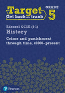 Target Grade 5 Edexcel GCSE (9-1) History Crime and punishment in Britain, c1000- present Workbook-9780435189457