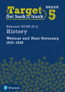 Target Grade 5 Edexcel GCSE (9-1) History Weimar and Nazi Germany, 1918-1939 Workbook-9780435189471