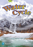 Bug Club Independent Non Fiction Year Two Lime Plus Water Cycle-9780435194826