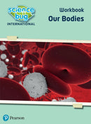 Science Bug: Our bodies Workbook-9780435196769