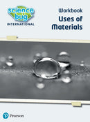 Science Bug: Uses of materials Workbook-9780435197209