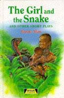 The Girl And The Snake and Other Short Plays-9780435233211