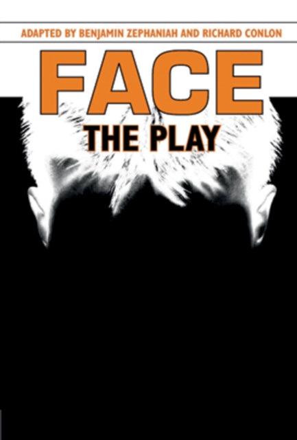 Face: The Play