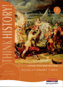 Think History: Revolutionary Times 1500-1750 Core Pupil Book 2-9780435313500