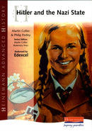 Heinemann Advanced History: Hitler and the Nazi State-9780435327095