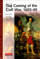 Heinemann Advanced History: The Coming of the Civil War 1603-49-9780435327132