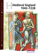 Heinemann Advanced History: Medieval England 1042-1228-9780435327606