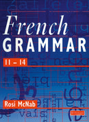 French Grammar 11-14 Pupil Book-9780435372989