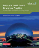 Edexcel A Level French Grammar Practice Book-9780435396091