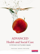 Advanced Health and Social Care for NVQ and Foundation Degrees-9780435500078