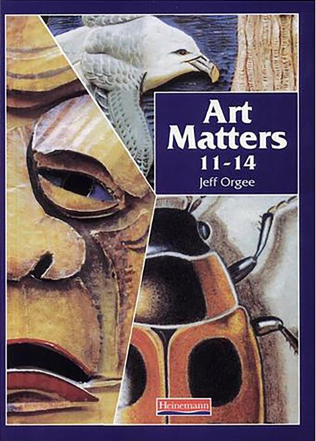 Art Matters 11-14 Student Book