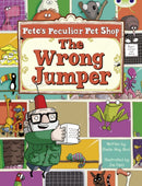 Bug Club Guided Fiction Year Two Purple A Pete''s Peculiar Pet Shop: The Wrong Jumper